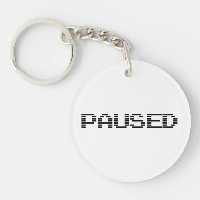 PAUSED KEYCHAIN (Front)