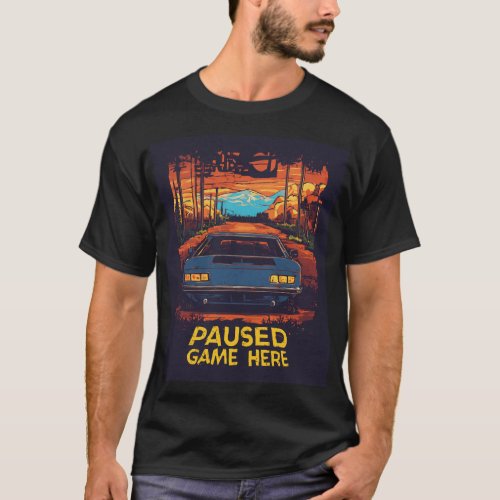 Paused My Game Funny T_Shirt Design