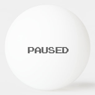 PAUSED PING PONG BALL