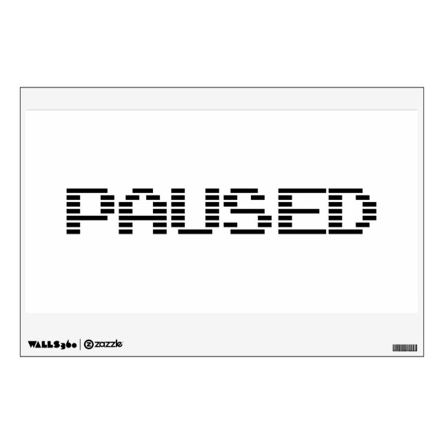 PAUSED WALL DECAL (Front)