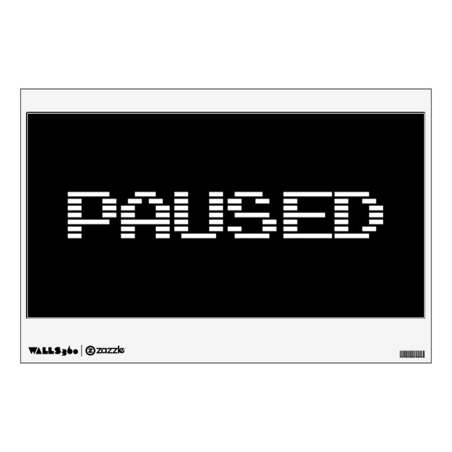 PAUSED WALL DECAL (Front)