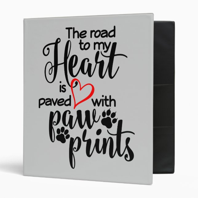 Paved In Paw Prints Binder (Front/Inside)
