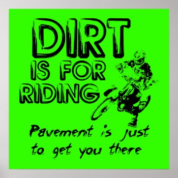 Pavement Dirt Bike Motocross Poster by allanGEE at Zazzle