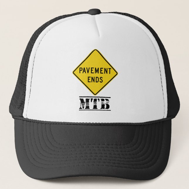 Pavement Ends Mountain Biking Trucker Hat (Front)