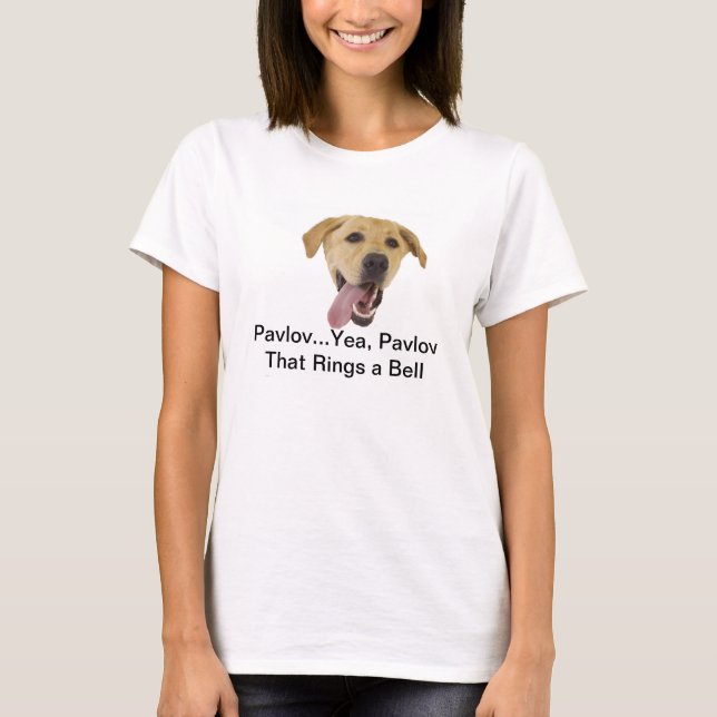 Pavlov Rings a Bell T-Shirt (Front)