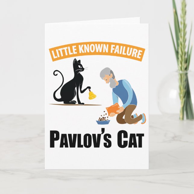Pavlov's Cat - Funny Psychology Card (Front)