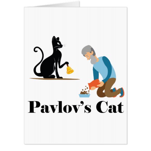 Pavlovs Cat Funny Psychology Card