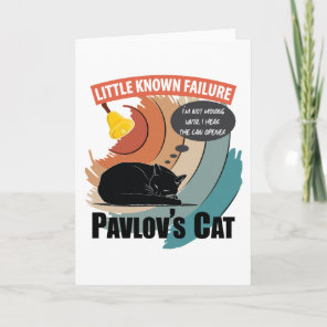 Pavlov's Cat - Funny Psychology Card