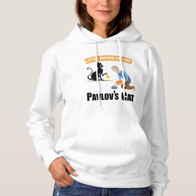 Pavlov's Cat - Funny Psychology Hoodie (Front)