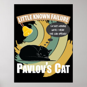 Pavlov's Cat - Funny Psychology Poster