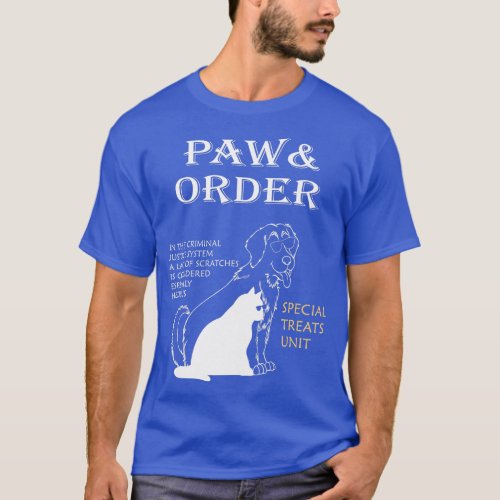 Paw and Order Special Feline Unit Pets raining Dog T_Shirt