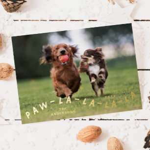 Paw-La-La-La-La Fun Pet Christmas Photo Foil Holiday Card