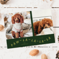 Paw-La-La-La-La Green Pet Photo Holiday Card