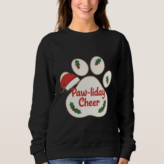  Paw-liday Cheer Sweatshirt (Front)