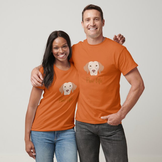 Paw life & dog men & womens  T-Shirt (Unisex)