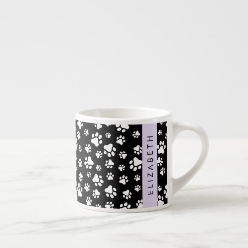 Paw Pattern Dog Paws Black and White Your Name Espresso Cup