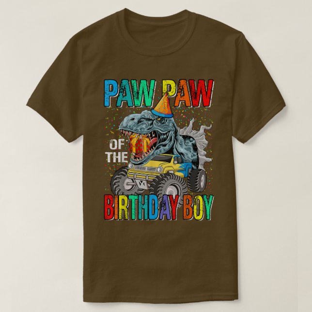 Paw Paw Of The Birthday Boy Monster Truck Dinosaur T-Shirt (Design Front)