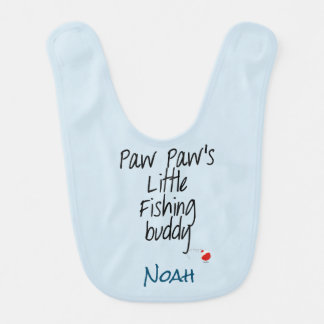 Paw Paw's Little Fishing Buddy Baby Bib Customize