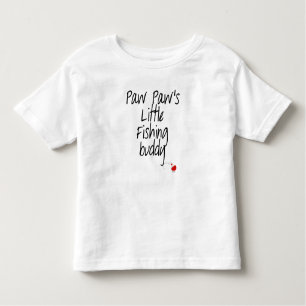 Paw Paw's Little Fishing Buddy Toddler T-shirt