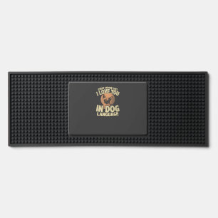Paw Print Love Dog Quote Art for Pet Owners Bar Mat
