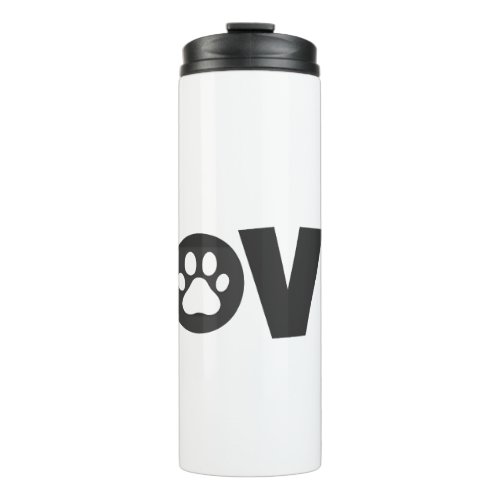 Paw Print on Love Text Illustration Thermal Tumbler