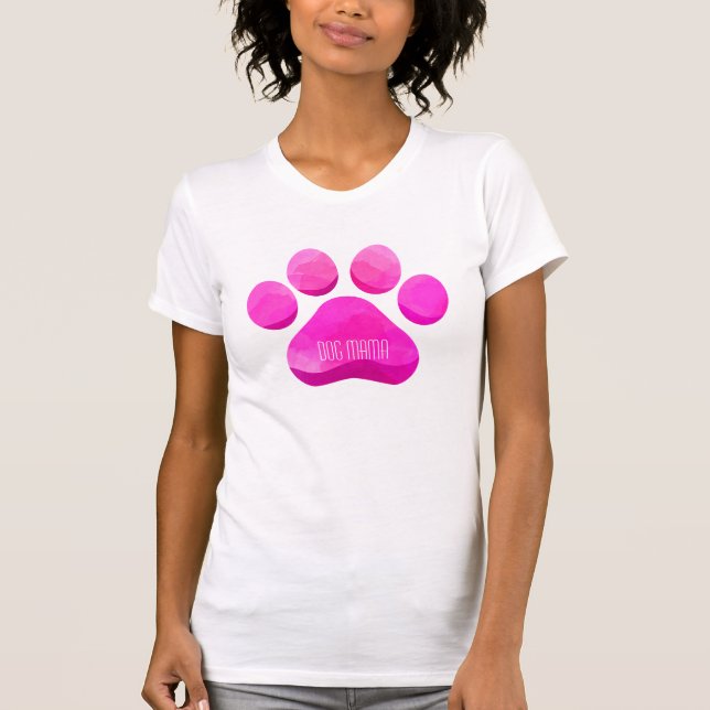 Paw Print Pink DOG MAMA Pet Lover Fun T-Shirt (Front)