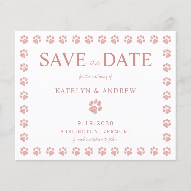 Paw Print Rose Gold Glitter Save The Date Postcard (Front)