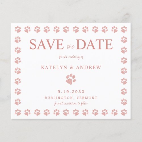 Paw Print Rose Gold Glitter Save The Date Postcard