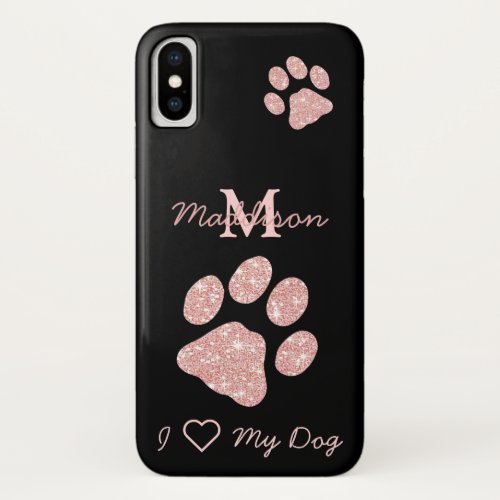 Paw Prints Glitter Rose Gold Monogram Dog Mom iPhone XS Case