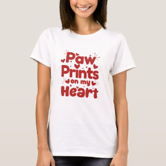 Paw Prints on My Heart Cute Dog Lover Design T-Shirt