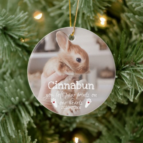 Paw Prints On Our Hearts Photo Bunny Memorial Ceramic Ornament