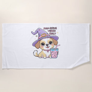 Paw-sitive Vibes Only Cute Dog With Bubble Tea Hal Beach Towel