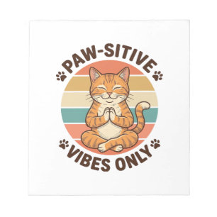 Paw-Sitive Vibes Only Meditating Cat Retro Design_ Notepad