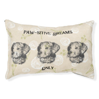 Paw-sitive Vibes Pawsitive Dreams Only Dog Be Pet Bed