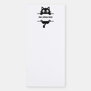 Paw-Sitively Busy Funny Gift For Cat Moms Cute Magnetic Notepad