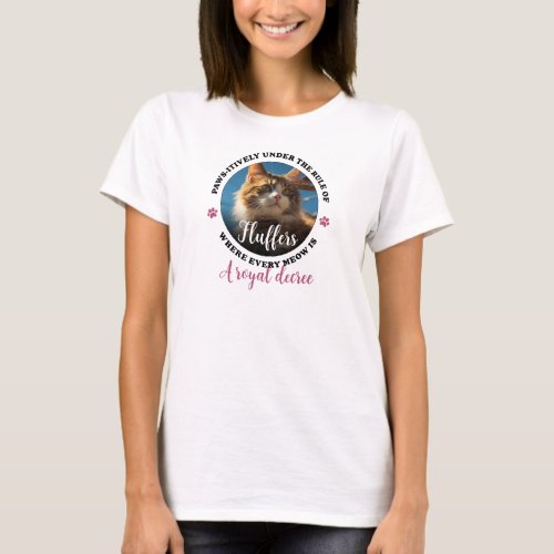 Paw_sitively ruled by pet namecustom pet photo T_Shirt
