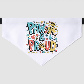 Paw-some & Proud Cute Pet Bandana – Fun Dog or Cat Pet Bandana Collar
