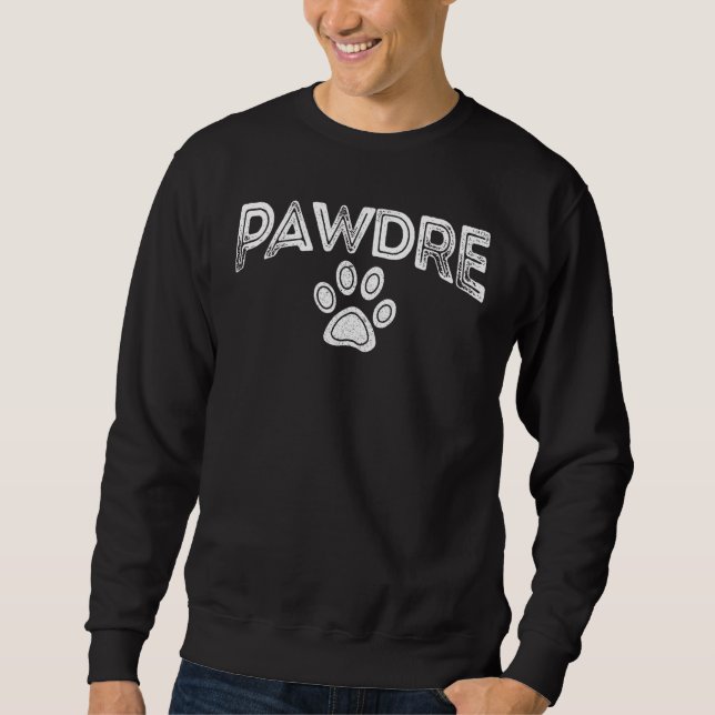Pawdre Cat Dad Father s Day Sweatshirt (Front)