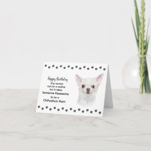 Pawesome Best Chihuahua Dog Mom Happy Birthday Card
