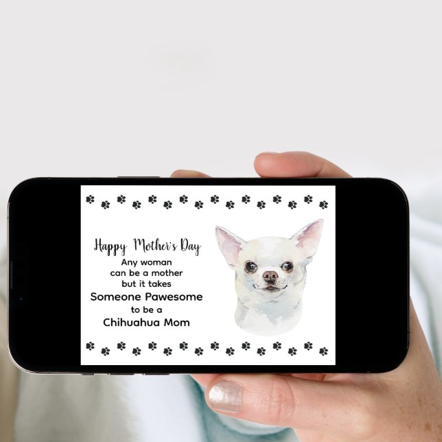 Pawesome Best Chihuahua Dog Mom Mother's Day Holiday Card (Front Digital)