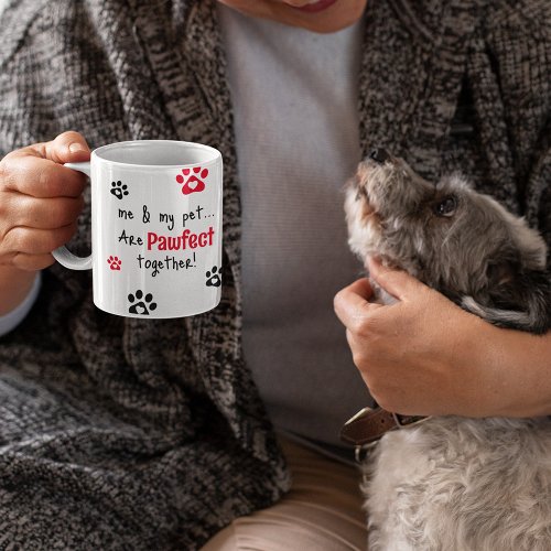 Pawfect Together Pet Owner Photo Collage Coffee Mug