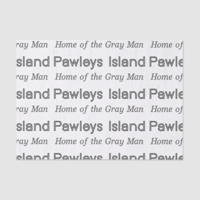 Pawleys Island Gray Man Tissue Paper (Front)