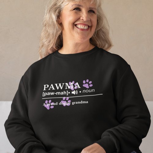 Pawma _ Customizable Definition _ Doggie Grandma Sweatshirt