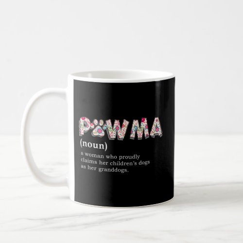 Pawma Definition Mama Grandma Aunt Dog Coffee Mug