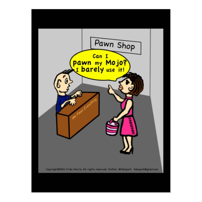 PAWN MY MOJO hilarious sarcastic funny cartoon Postcards