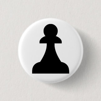 Pawn Pinback Button