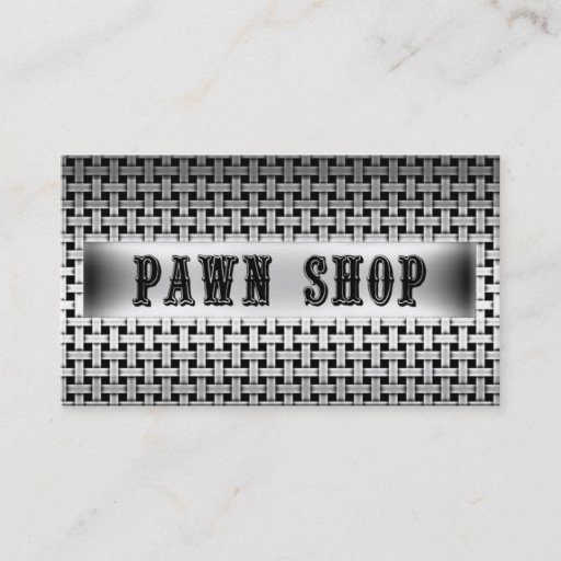 Customizable Pawn Shop Metal Look Business Card