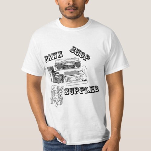 PAWN SHOP SUPPLIER T_Shirt