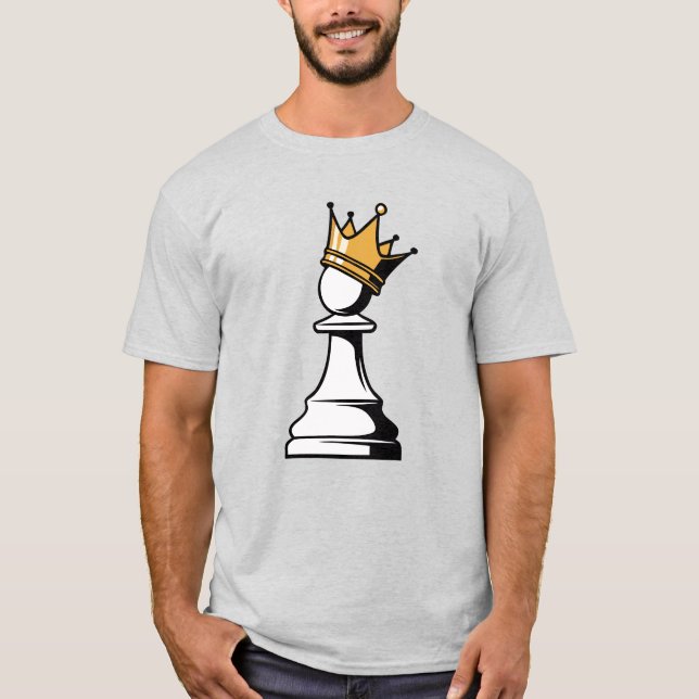 pawn with a crown T-Shirt (Front)
