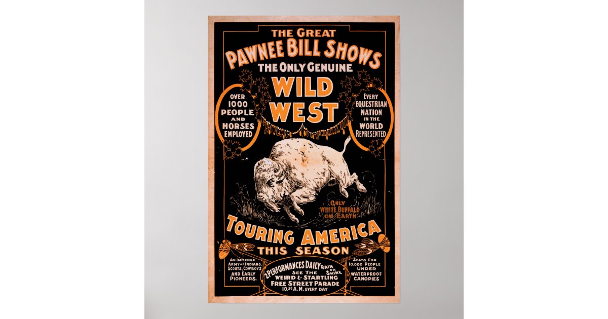 Pawnee Bill Wild West Show Poster | Zazzle